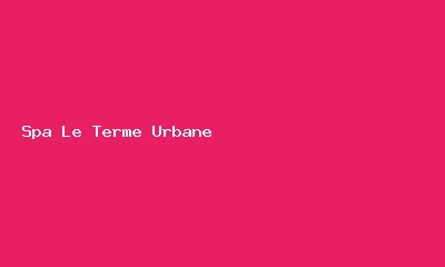 Logo Spa Le Terme Urbane
